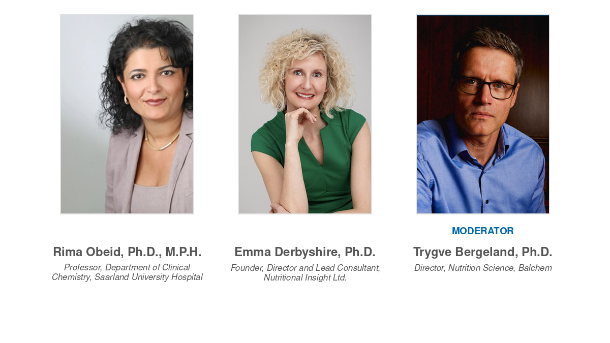 Choline session presenters Rima Obeid and Emma Derbyshire, with moderator Trygve Bergeland